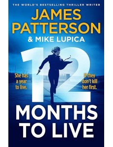 12 MONTHS TO LIVE