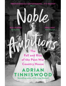 Noble Ambitions