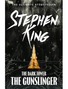 Dark Tower I: The Gunslinger Dark Tower I: The Gunslinger