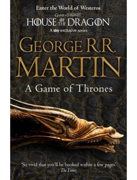 A Song of Ice and Fire (1) — A GAME OF THRONES