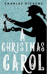A Christmas Carol. In Prose. Being a Ghost Story of Christmas = Рождественская песнь в прозе: святочный рассказ с привидениями: книга на англ.яз