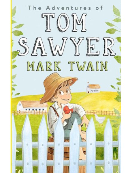 The Adventures of Tom Sawyer = Приключения Тома Сойера: на англ.яз