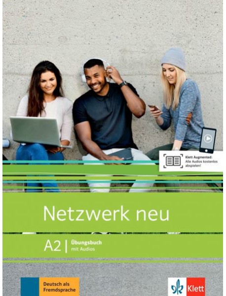 Netzwerk neu A2. Ubungsbuch mit Audios