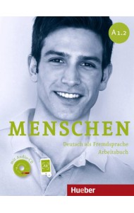 Menschen Sechsbandige Ausgabe: Arbeitsbuch A1.2 mit Audio-CD (+ Audio CD)