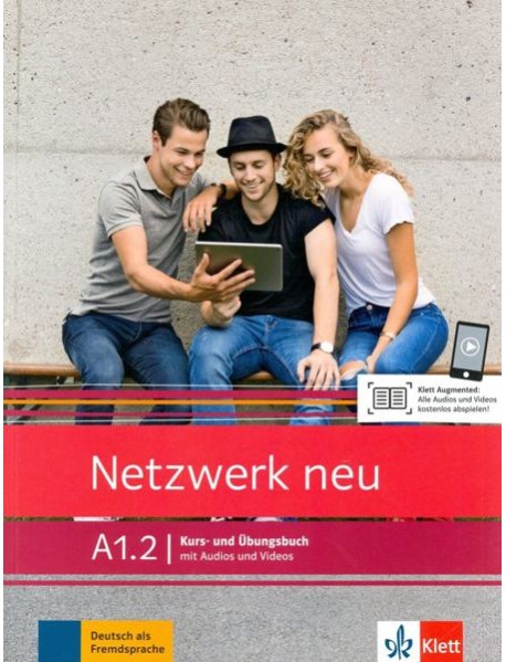 Netzwerk neu. A1.2. Kurs- und Ubungsbuch mit Audios und Videos