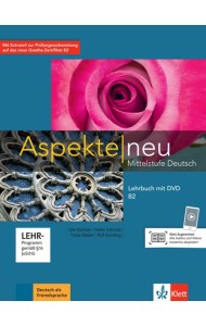 Aspekte neu. B2. Lehrbuch mit DVD. Mittelstufe Deutsch