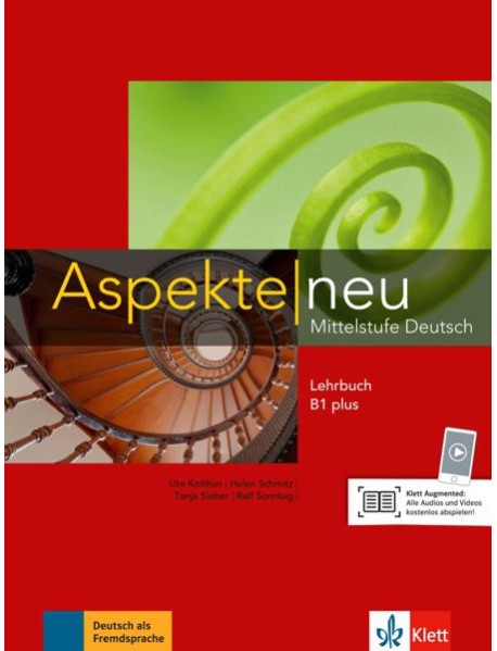 Aspekte neu. B1 plus. Lehrbuch. Mittelstufe Deutsch