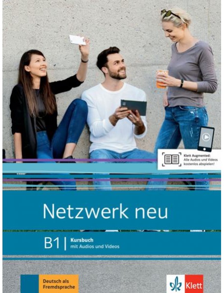 Netzwerk neu B1. Deutsch als Fremdsprache. Kursbuch mit Audios und Videos