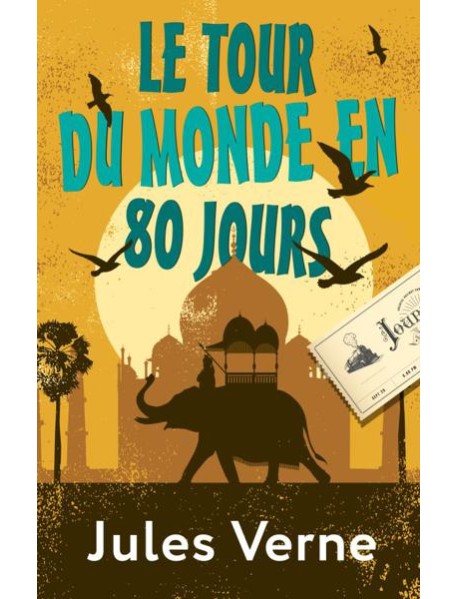Le Tour du Monde en 80 Jours