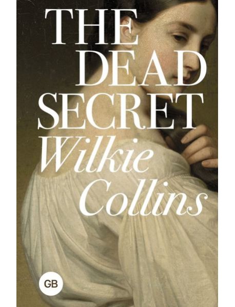 The Dead Secret = Тайна: на анг. Языке