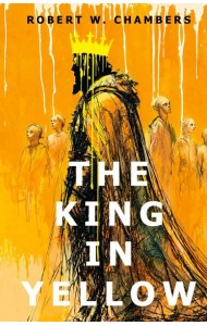 The King in Yellow = Король в желтом